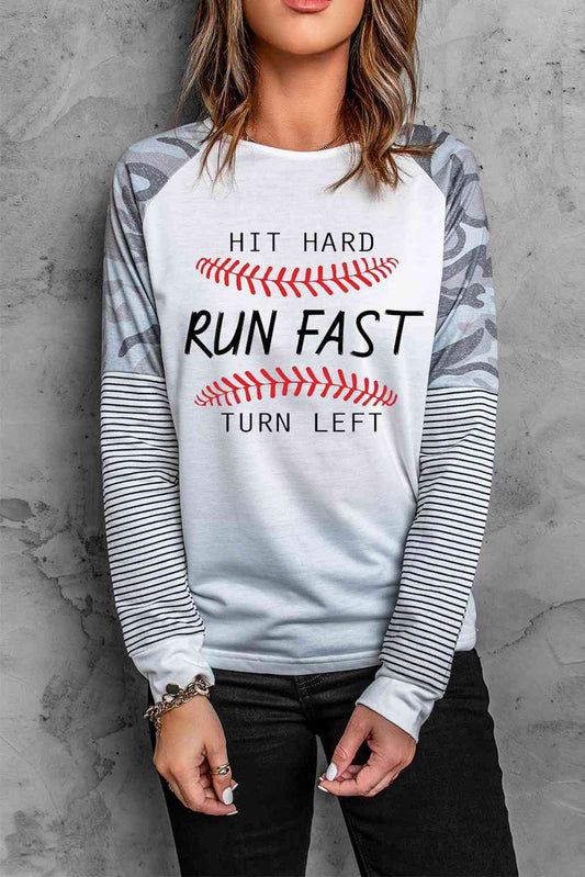 Hit Hard Run Fast Turn Left Baseball Tee