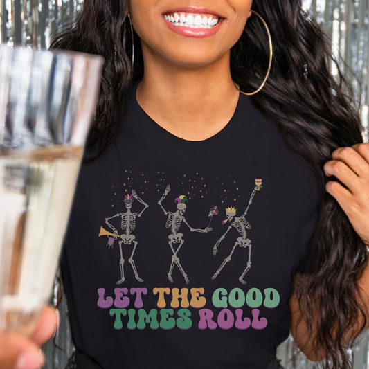 Let the Good Times Roll Skeleton Mardi Gras Shirt